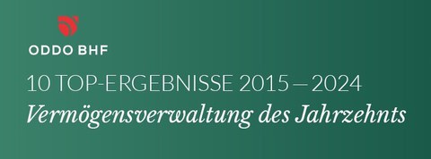 ODDO BHF - Auszeichnung Vermögensverwaltung des Jahrzehnts