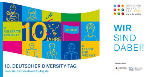 Das Logo zeigt verschiedene farbige bunte Felder, darunter steht 10. Deutscher Diversity-Tag 2022. An der Seite Wir sind dabei!