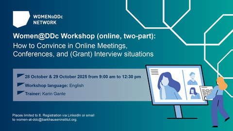 Announcement for the Women@DDc online workshop ‘Confident and Competent: Mastering Your Video Call Presence’ on 28 and 29 October 2025 with trainer Karin Gante.  