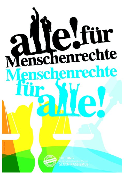 Die Abbildung zeigt das Logo der diesjährigen Internationalen Wochen gegen Rassismus. Darauf steht "alle für Menschenrechte Menschenrechte für alle" und es hat einen bunten Hintergrund.