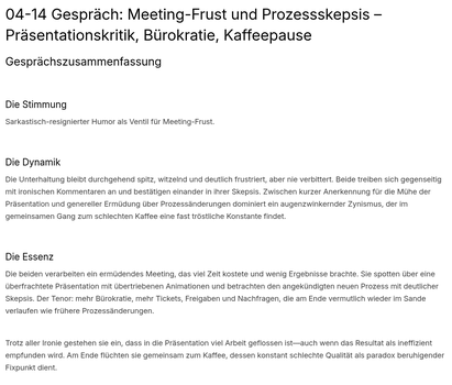Zusammenfassung des ironischen Dialogs