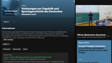 Die Abbildung zeigt den Screenshot einer Website. Die Seite ist vertikal in zwei Bereiche gegliedert. Der linke Teil trägt die Überschrift "Vorlesungen zur Linguistik und Sprachgeschichte des Deutschen" und darunter "Alexander Lasch". drauf folgt ein Informationstext. Darunter sind Videotitel aufgelistet, die offenbar abgespielt werden können. Im rechten Bereich sieht man das Standbild eines Vorlesungsvideos, darunter ein Feld mit Untertiteln.