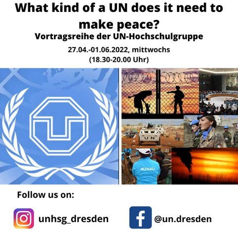 Werbeposter der UN-Vortragsreihe mit dem Thema: WHAT KIND OF A UN DOES IT NEED TO MAKE PEACE?