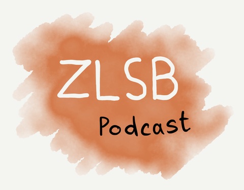 Auf dem Bild ist das Logo zu sehen, die Buchstaben ZLSB und das Wort Podcast in schwarz auf orangem Hintergrund.